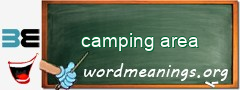 WordMeaning blackboard for camping area